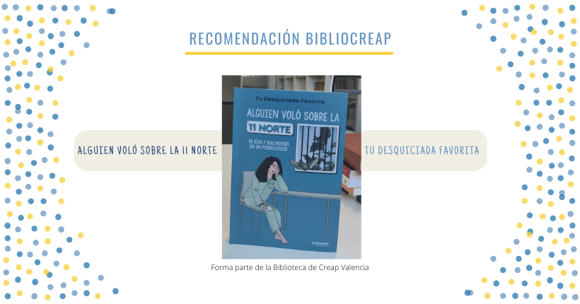 Recomendación BiblioCreap: alguien voló sobre la 11 norte