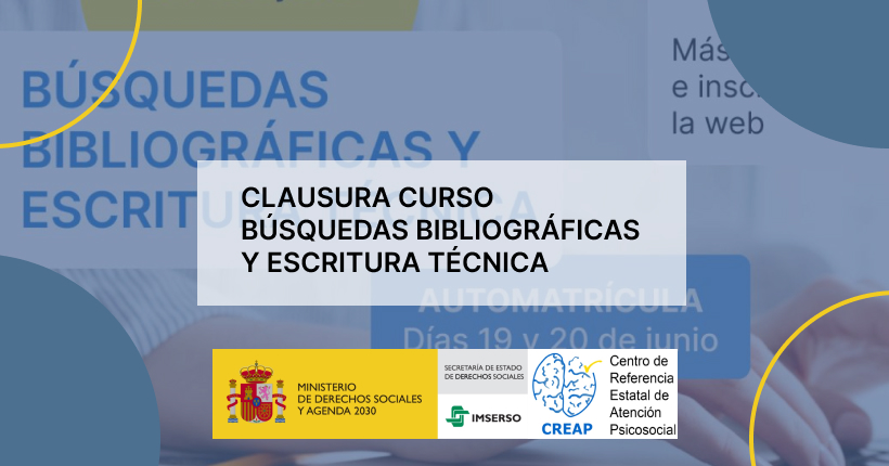 Clausura del Curso online «Búsquedas Bibliográficas y Escritura Técnica»