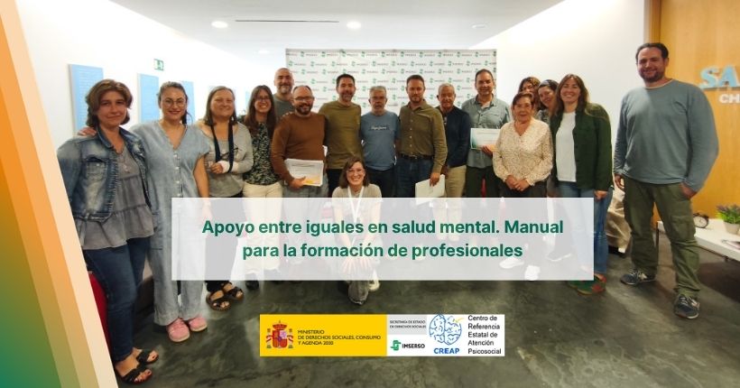 Apoyo entre iguales en salud mental. Manual para la formación de profesionales publicado por el Creap