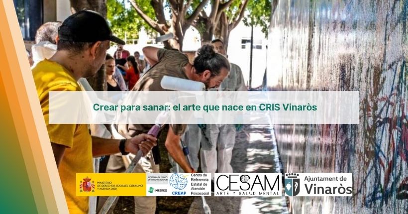 Crear para sanar: el arte que nace en CRIS Vinaròs