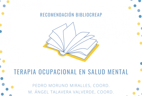 Recomendación BiblioCreap: Terapia Ocupacional en Salud Mental