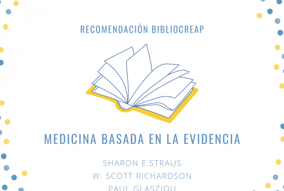 Recomendación BiblioCreap: Medicina basada en la evidencia