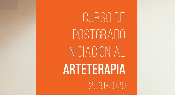 Curso de Postgrado de Iniciación al Arteterapia. Universidad de Girona (UdG) Valencia 2019-20