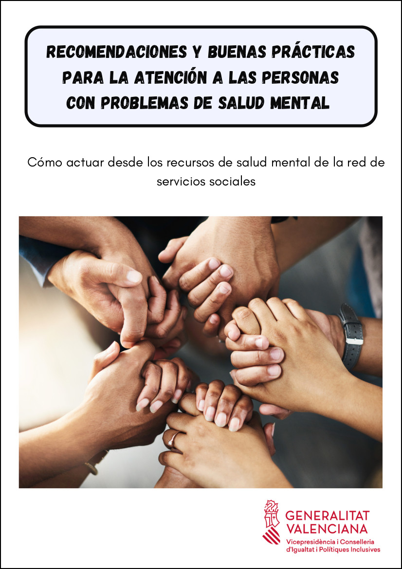 Portada de la guía de Recomendaciones y buenas prácticas para la atención a las personas con problemas de salud mental. Cómo actuar desde los recursos de salud mental de la red de servicios sociales.